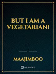 But I am a vegetarian! Book