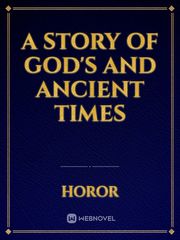 A story of God's and ancient times Book