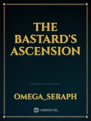 The Bastard's Ascension Book