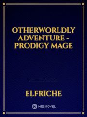 Otherworldly Adventure - Prodigy Mage Book
