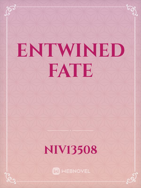 Entwined fate Book