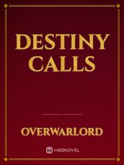 Destiny Calls Book