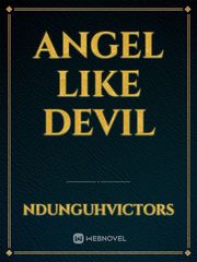 Angel like devil Book