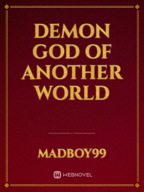 Demon God of Another World