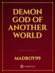Demon God of Another World Book