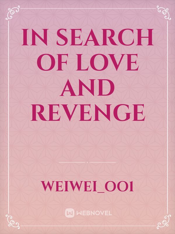 In search of love and revenge Book
