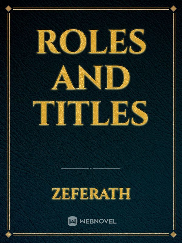 Roles and titles