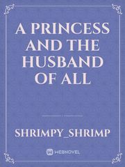 A princess and the husband of all Book
