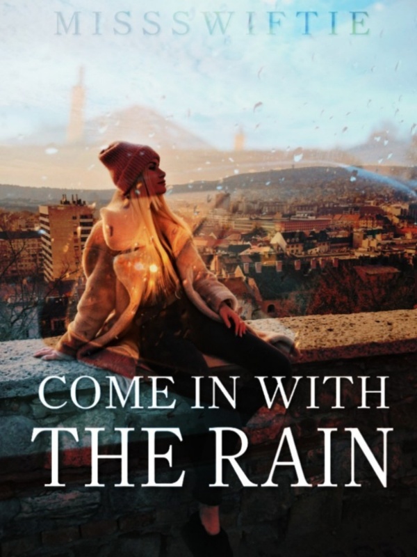 Come In With The Rain Book