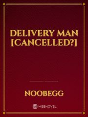 Delivery Man [cancelled?] Book