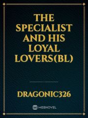 The specialist and his loyal lovers(bl) Book