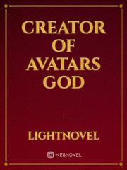 Creator of avatars God Book