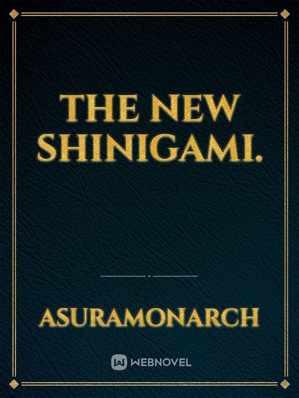 The new Shinigami. Book