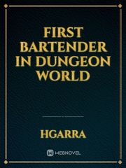 First Bartender in Dungeon World Book