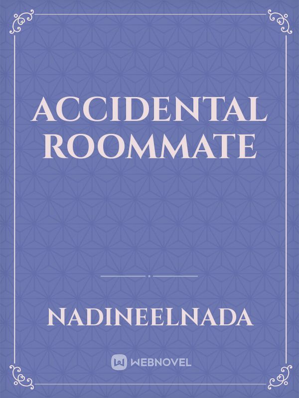 Accidental Roommate Book