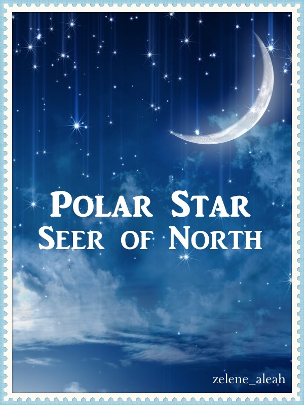 Polar Star: Seer of North Book