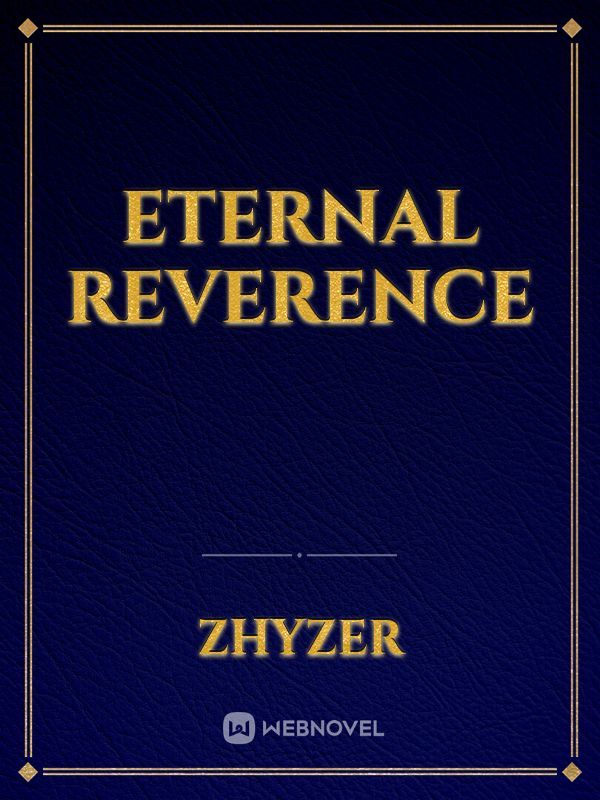 Eternal Reverence Book