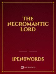 The Necromantic Lord Book