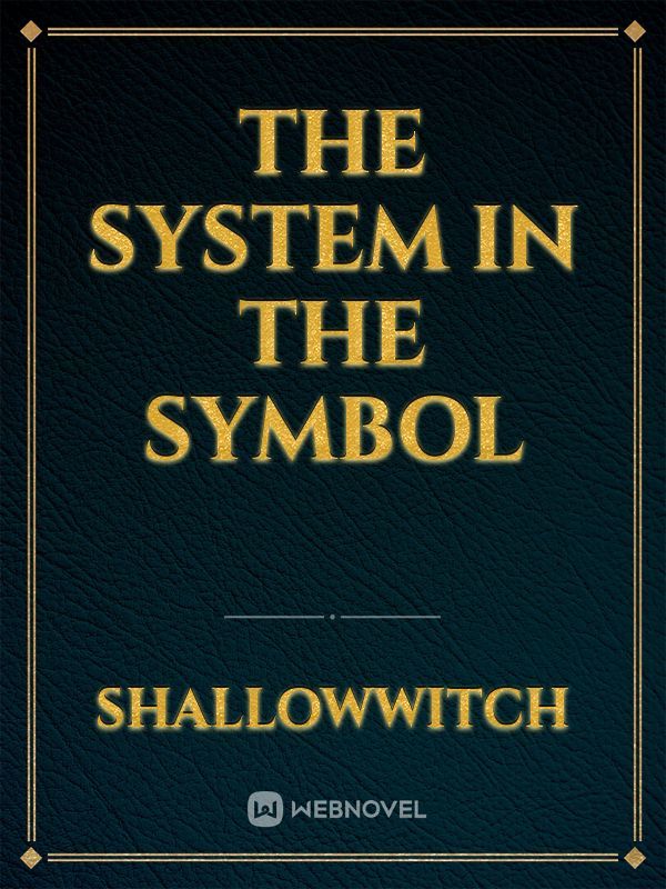The System in the Symbol