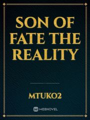 son of fate the reality Book