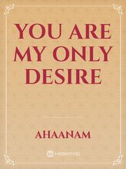 you are my only desire Book