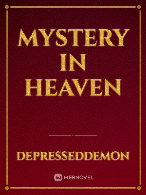 Mystery in Heaven Book