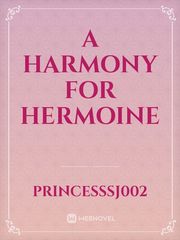 A Harmony For Hermoine Book