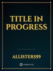 title in progress Book