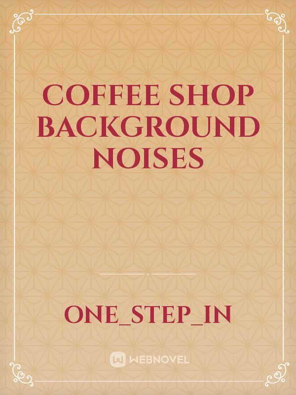 Coffee Shop Background noises Book