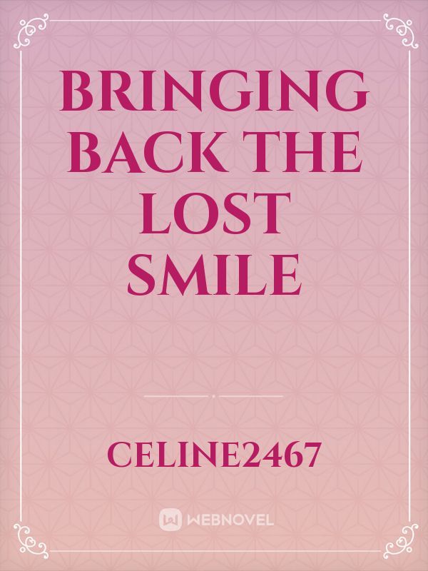 bringing back the lost smile Book