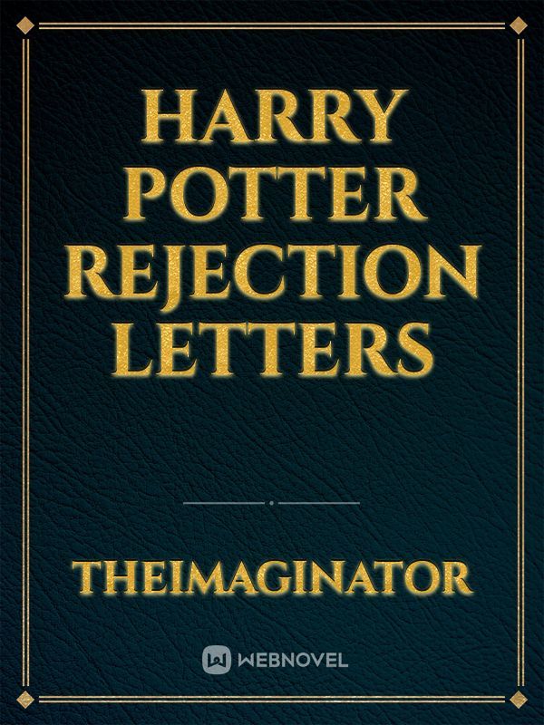 Harry Potter Rejection letters