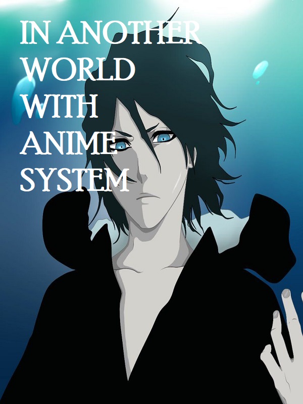 In Another World With Anime System (French)