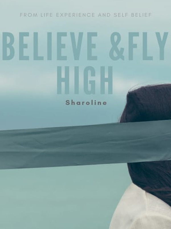 believe and fly high