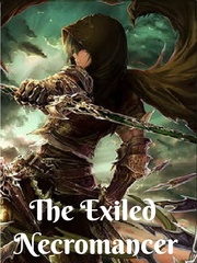 The Exiled Necromancer Book