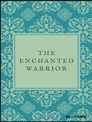 The Enchanted Warrior Book