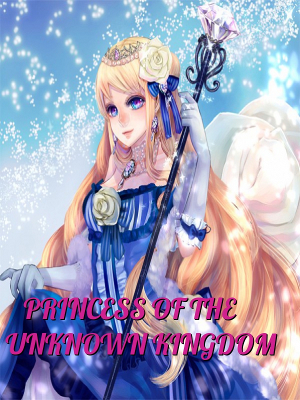 Princess of the unknown land