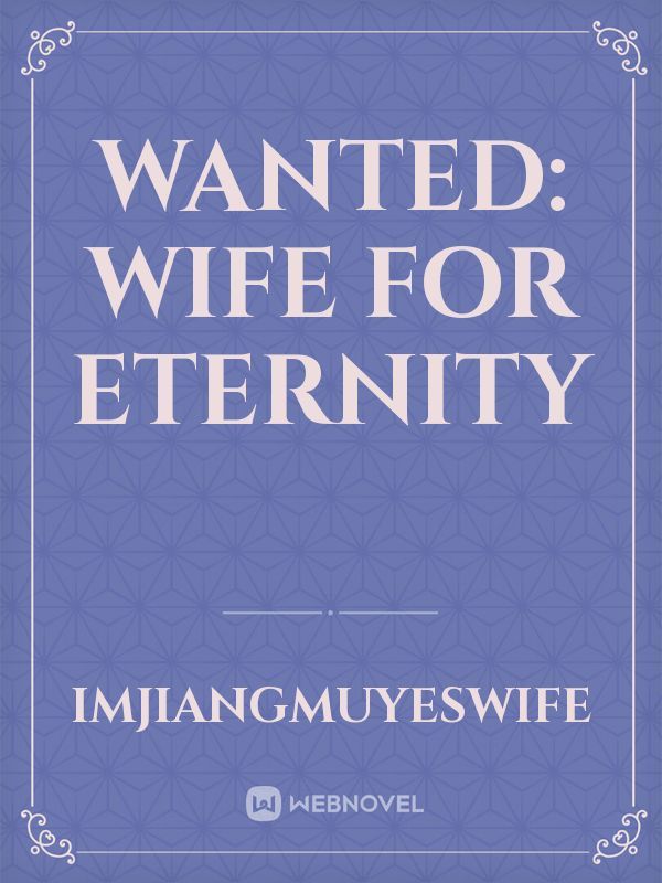 Wanted: Wife for Eternity Book
