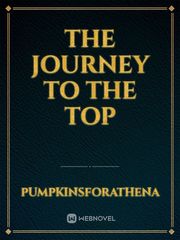 The Journey to the Top Book