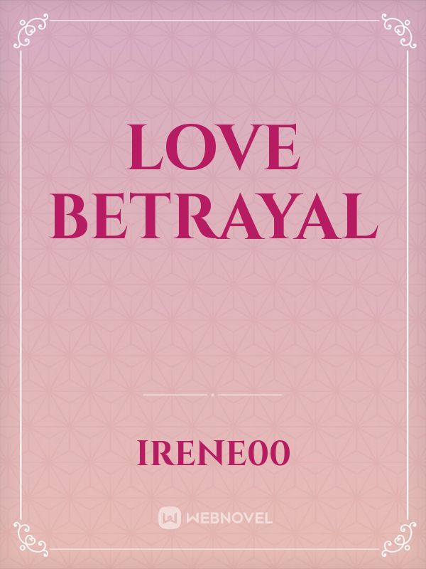 Love Betrayal Book
