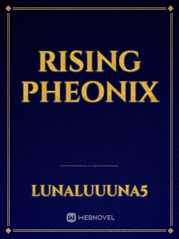 Rising Pheonix