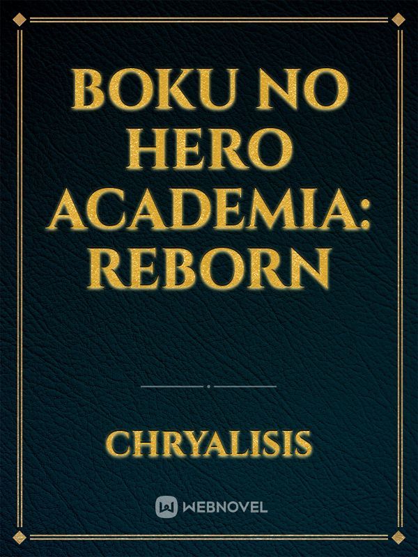 Boku No Hero Academia: Reborn