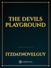 The devils playground Book