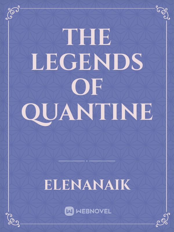 The Legends of Quantine Book
