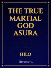 The True Martial God Asura Book