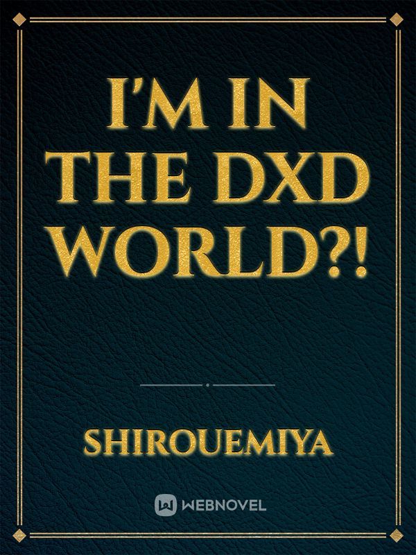 I'm in the DxD World?! Book