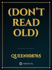 (don’t read old) Book