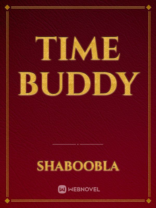 Time buddy