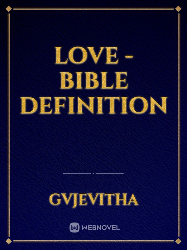 Love - Bible Definition