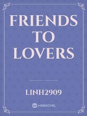 Friends to lovers Book