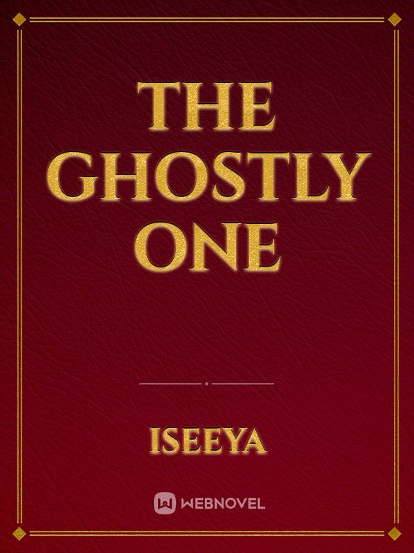 The Ghostly One Book